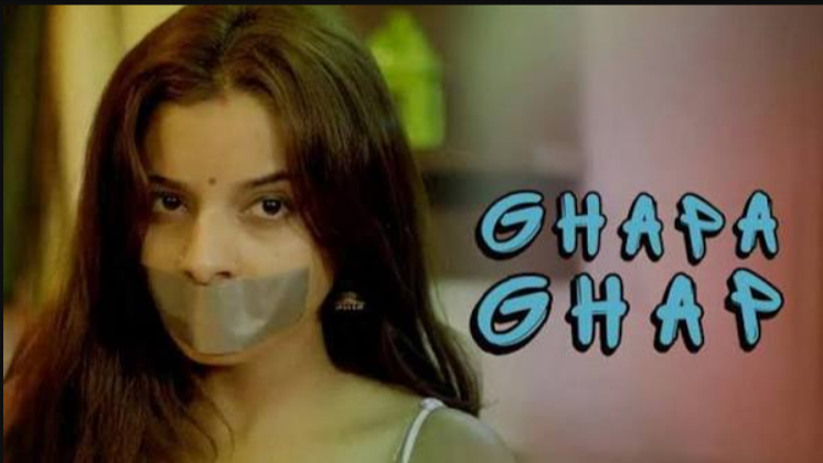 Ghapa Ghap Web Series Cast